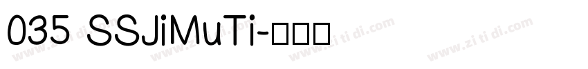035 SSJiMuTi字体转换